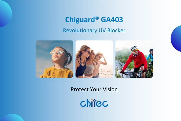 Chiguard® GA403：創新紫外光遮蔽劑，保護您的視力
