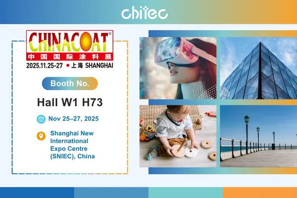 Chitec at CHINACOAT 2025: Innovating Green & High-Performance Additives