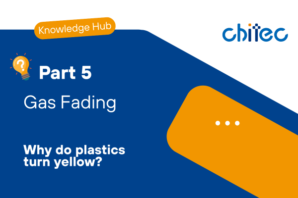Gas Fading Control Ribbons Six Causes of Plastic Yellowing Part 5: Gas Fading ∣ Chitec Technology ...