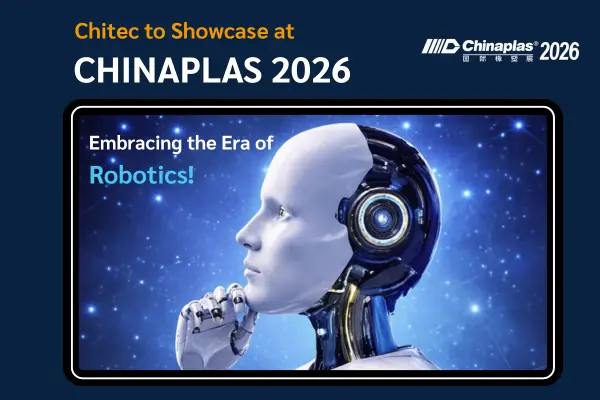 Embracing the Era of Robotics! Chitec to Showcase at CHINAPLAS 2026