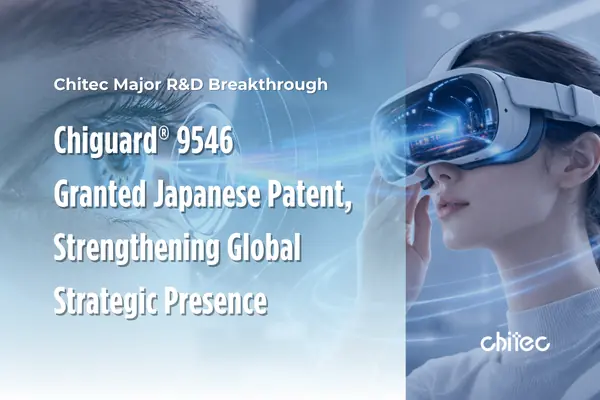 Chitec Major R&D Breakthrough— Chiguard® 9546 Granted Japanese Patent