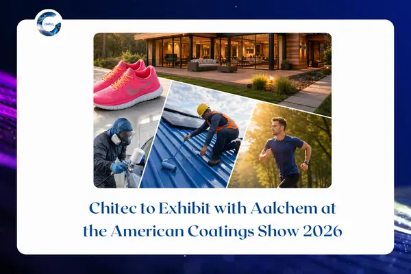 Chitec to Exhibit with Aalchem at the American Coatings Show 2026
